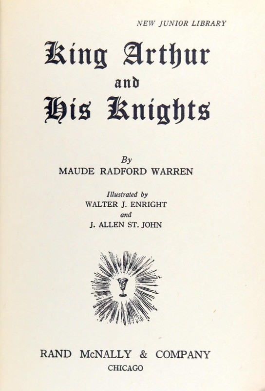 M R Warren J Allen St. John W J Enright 1st Ed 1916 King Arthur & His Knights gallery