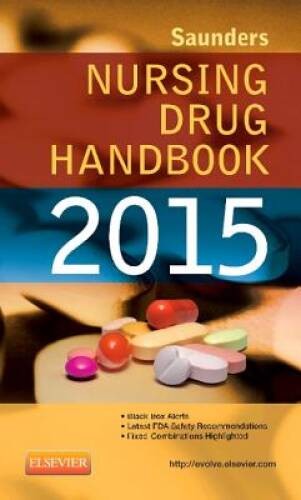 Saunders Nursing Drug Handbook 2015 – Paperback By Robert J. Kizior – GOOD