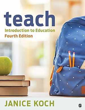 Teach: Introduction to Education – Paperback, by Koch Janice – Acceptable n