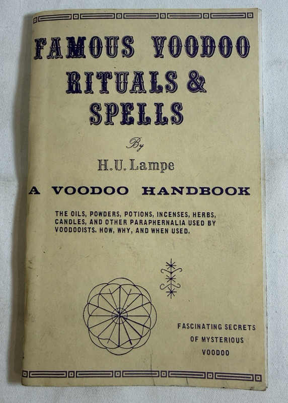 Famous Voodoo Rituals and Spells by H.U. Lampe – A Voodoo Handbook, 1982 TPB