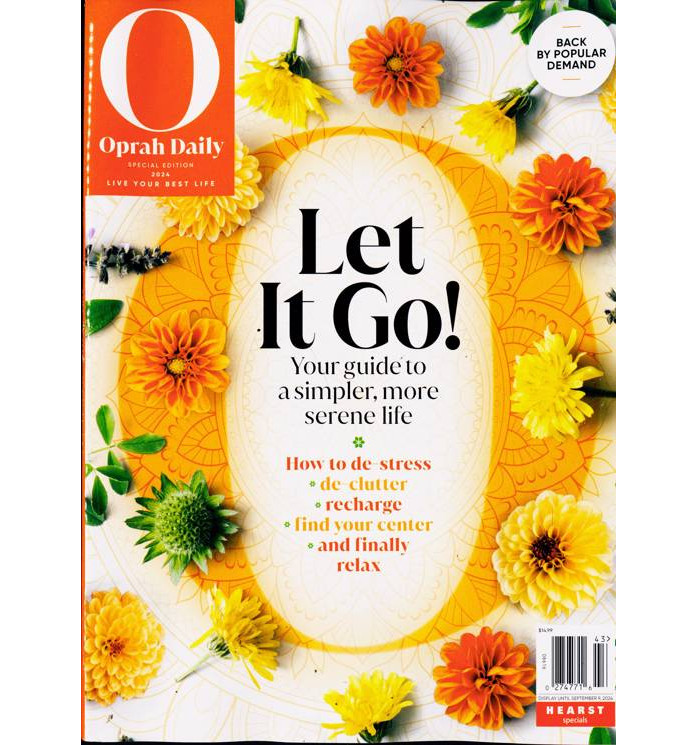 O OPRAH QUARTERLY MAGAZINE 2024 | SPECIAL ISSUE | LET IT GO!