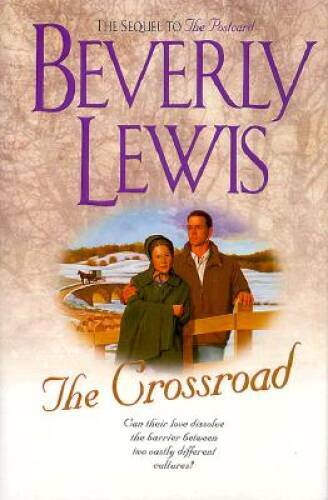 The Crossroad (Amish Country Crossroads #2) – Hardcover By Lewis, Beverly – GOOD