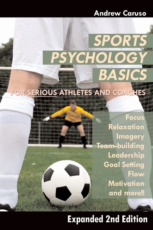 Sports Psychology Basics – Caruso, Andrew|Diedrichsen, Richard – Acceptable …
