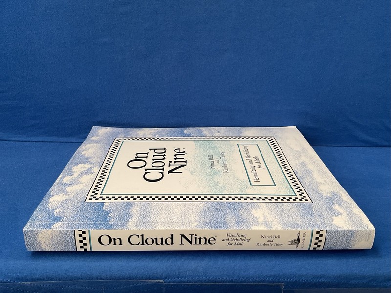 On Cloud Nine: Visualizing & Verbalizing for Math by Nanci Bell, Tradeback gallery