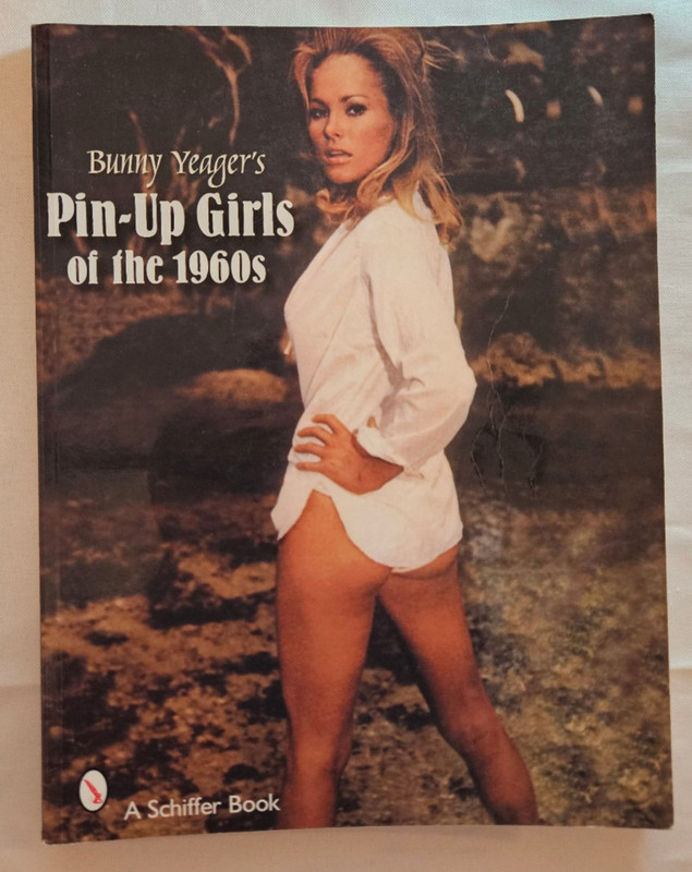 Bunny Yeager’s Pin-Up Girls of the 1960s (Softcover)