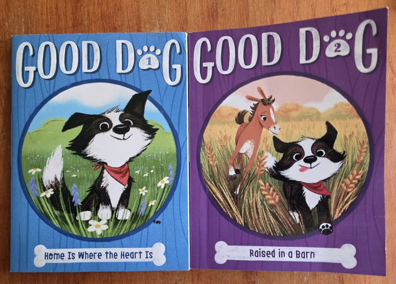 2 Good Dog Books Higgins #1 & 2 Age 5-9 Home is where, raised in a barn