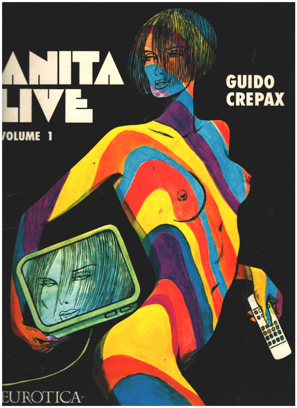 ANITA LIVE, V c1991 By Guido Crepax NBM Eurotica trade paperback