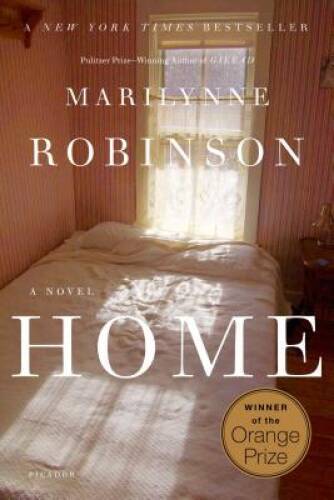 Home: A Novel – Paperback By Robinson, Marilynne – ACCEPTABLE