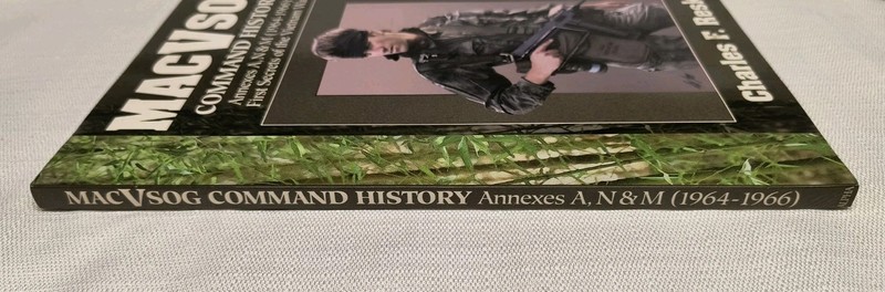 MACV-SOG COMMAND HISTORIES (ANNEXES A, N & M 1964-1966 : By Charles F. Reske gallery