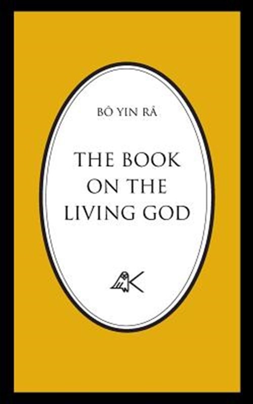 Book on the Living God, Second Edition, Paperback by Bo Yin Ra, Brand New, Fr…