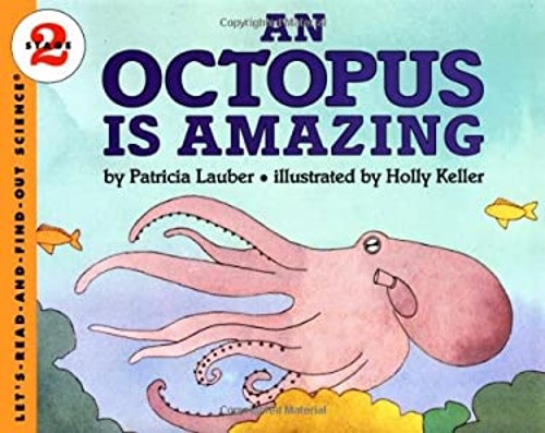 An Octopus Is Amazing Paperback Patricia Lauber