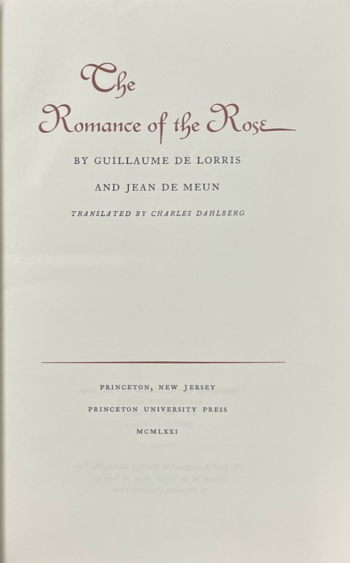 Romance of the Rose / de Lorris & de Meun (trans. Dahlberg) 1971 HC DJ gallery