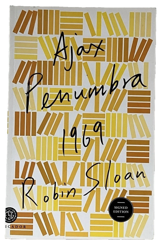 Ajax Penumbra 1969 ROBIN SLOAN Special SIGNED 1st Ed Softcover Picador RARE