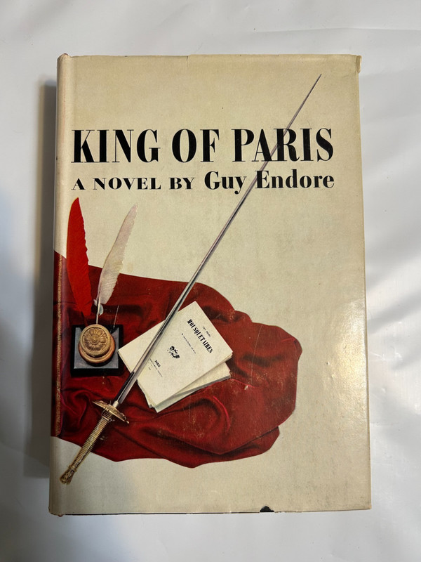 King of Paris by Guy Endore (1956 Hardcover) First Book Club Edition Dumas DC