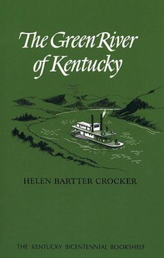 The Green River Of Kentucky