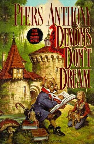 Demons Don’t Dream (Xanth, No. 16) – Hardcover By Anthony, Piers – VERY GOOD