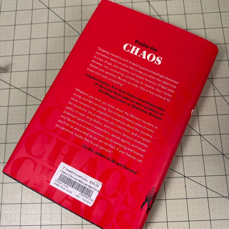 Chaos: Charles Manson, the CIA and the Secret History of the 60s Tom O'Neill 1st gallery