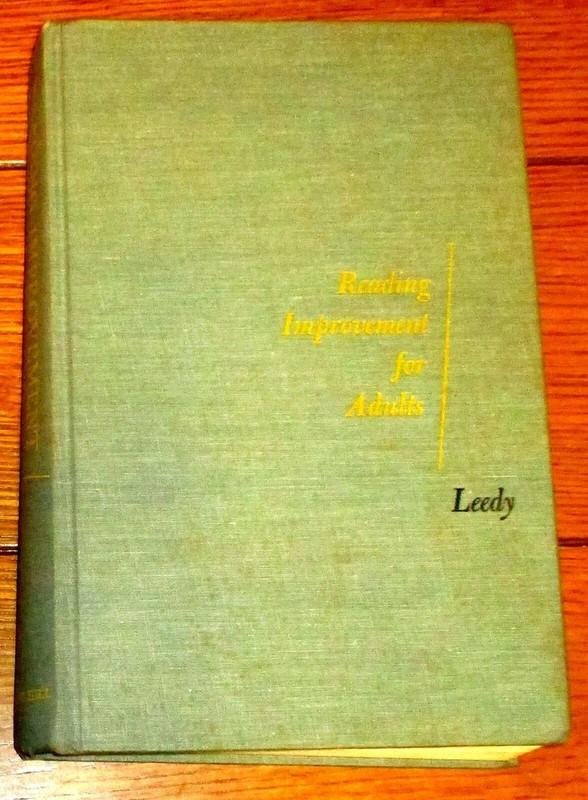 Reading Improvement for Adults by Paul D. Leedy 1956 H/C 456 pages