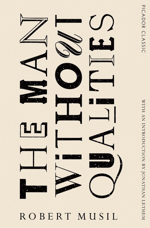 The Man Without Qualities by Robert Musil, Sophie Wilkins NEW Paperback