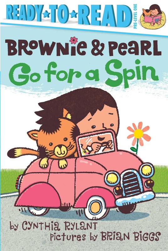 Brownie & Pearl Go for a Spin: Ready-to-Read Pre-Level 1 – Rylant, Cynthia|B…