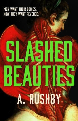 A. Rushby Slashed Beauties (Hardback) (UK IMPORT)