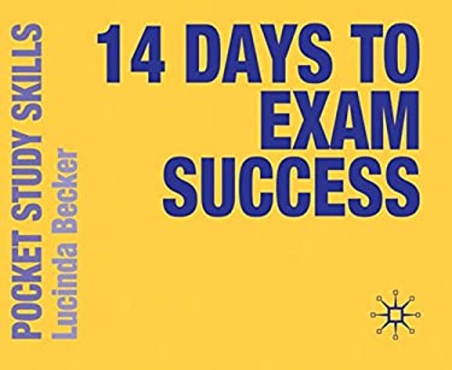 14 Days to Exam Success Paperback Lucinda Becker
