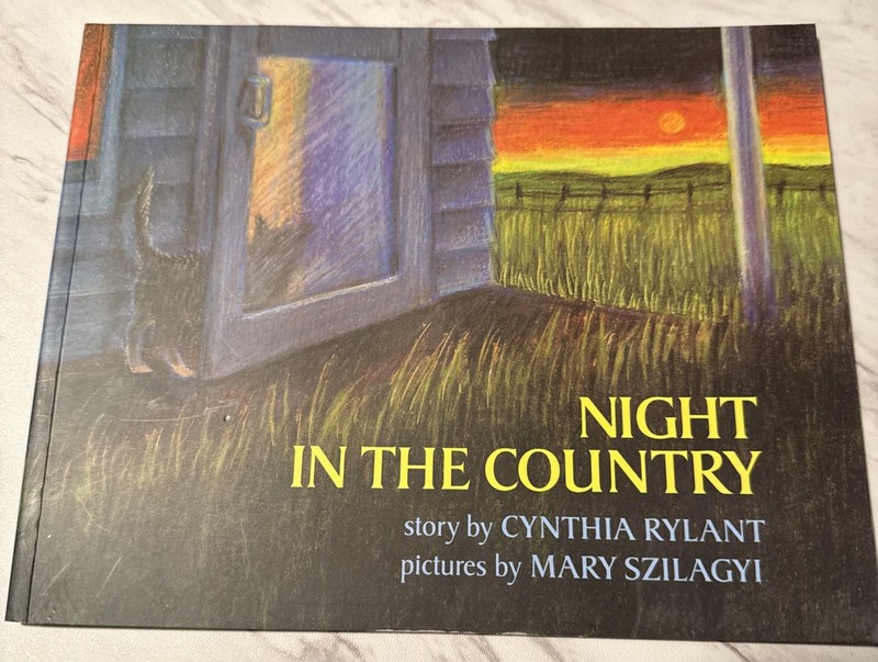 1986 NIGHT in the COUNTRY by Cynthia Rylant illus. Mary Szilagyi HC 1st Print