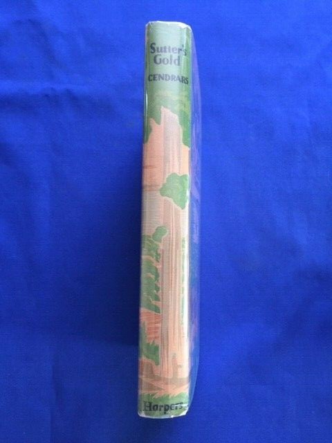 SUTTER'S GOLD - 1ST. AMERICAN ED. BY BLAISE CENDRARS gallery