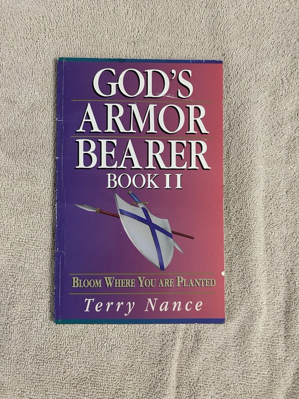 God’s Armor Bearer Book II by Terry Nance