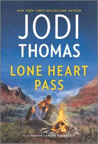 Lone Heart Pass: A Clean Wholesome Romance (Ransom Canyon, 3) – GOOD