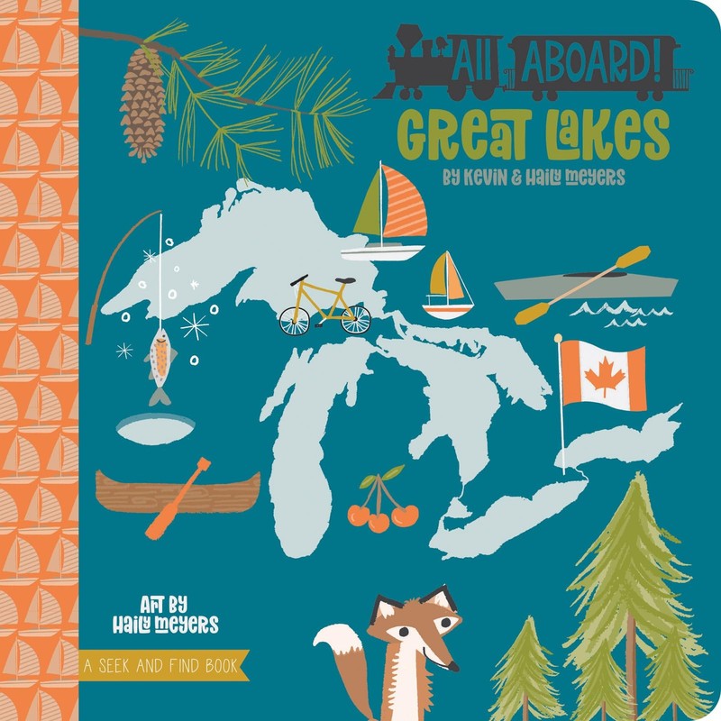 All Aboard! Great Lakes - board book Meyers, Haily|Meyers, Kevin
