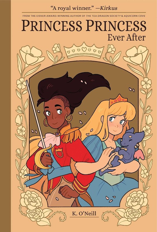 Princess Princess Ever After – hardcover O’Neill, K.