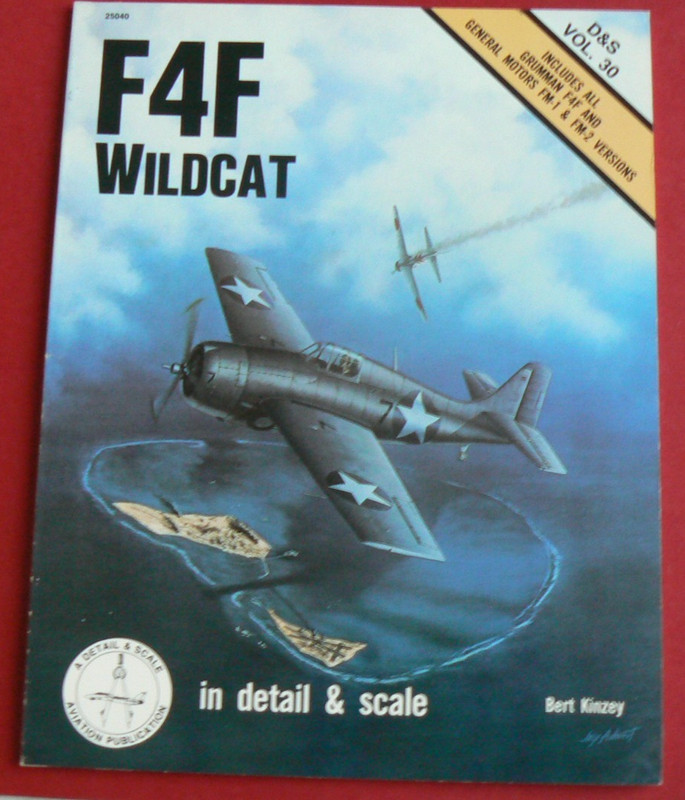 #25040 Detail/Scale D&S Vol.30, F4F Wildcat,Grumann+ Bert Kinzey, PB 1988