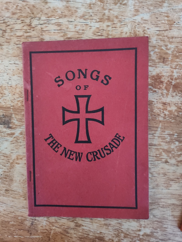 Songs Of The New Crusade Song Book 180+ Songs & Hymns
