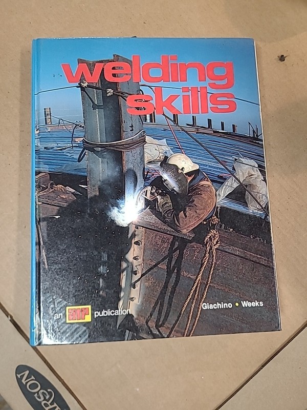 ATP WELDING SKILLS BY JOSEPH W. GIACHINO HARD BACK BOOK