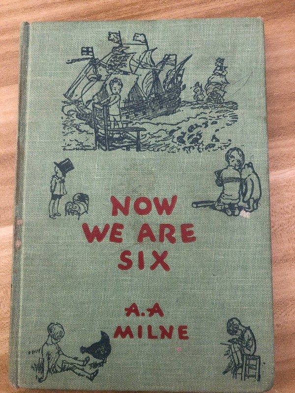 Now We Are Six by A.A. Milne Vintage HC Book E.P. Dutton w/ E.H. Shepard Illus