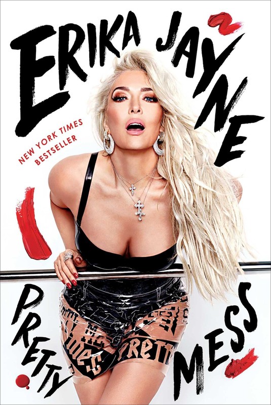 Pretty Mess by Erika Jayne