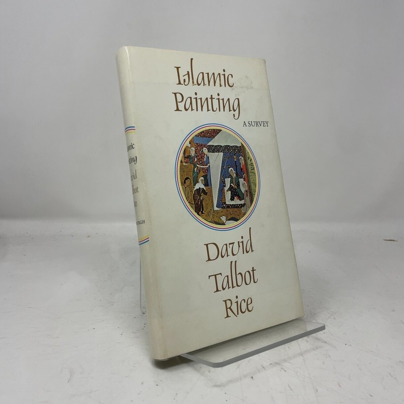 Islamic Painting by David Talbot Rice HC First Edition Like New 1971