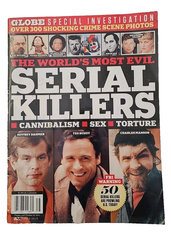 The World’s Most Evil Serial Killers 2014 Globe Special Investigation Magazine