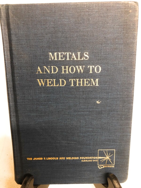 Metals And How To Weld Them, 2ed (1983 hc G) Jefferson