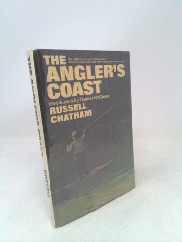 The angler’s coast (1st Ed) by Russell Chatham
