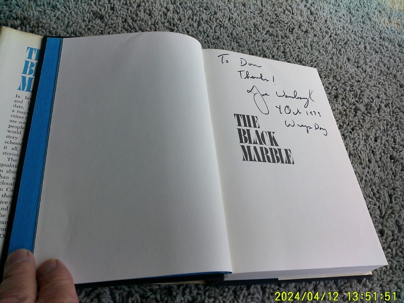 THE BLACK MARBLE: a novel by Joseph Wambaugh. 1st edition 1978 w/DJ. INSCRIBED gallery