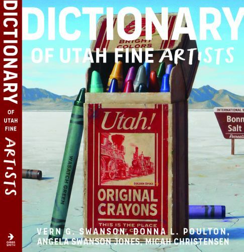 Dictionary of Utah Fine Artists