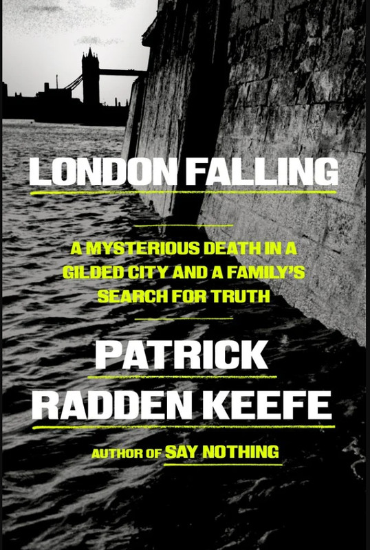 London Falling Patrick Radden Keefe Hardcover 2026 Excellent Condition gallery
