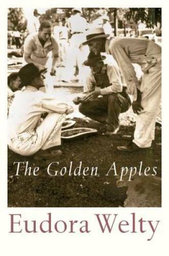 The Golden Apples – Paperback By Welty, Eudora – GOOD