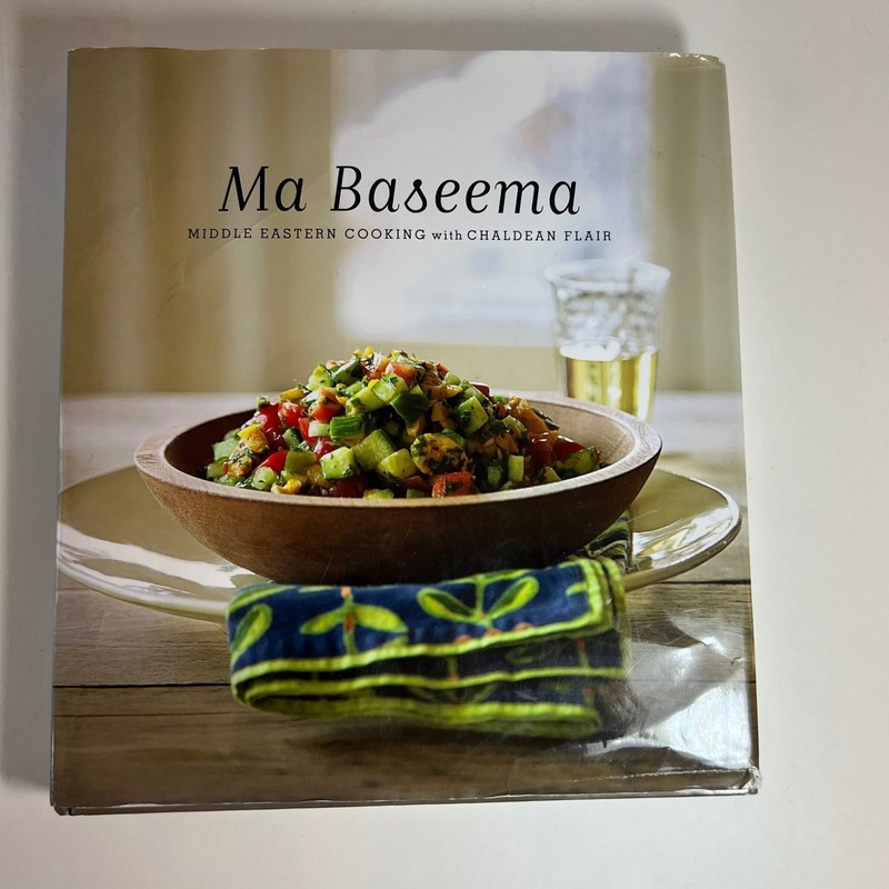 Ma Baseema Middle Eastern Cooking with Chaldean Flair Cook Book Hardcover NWD