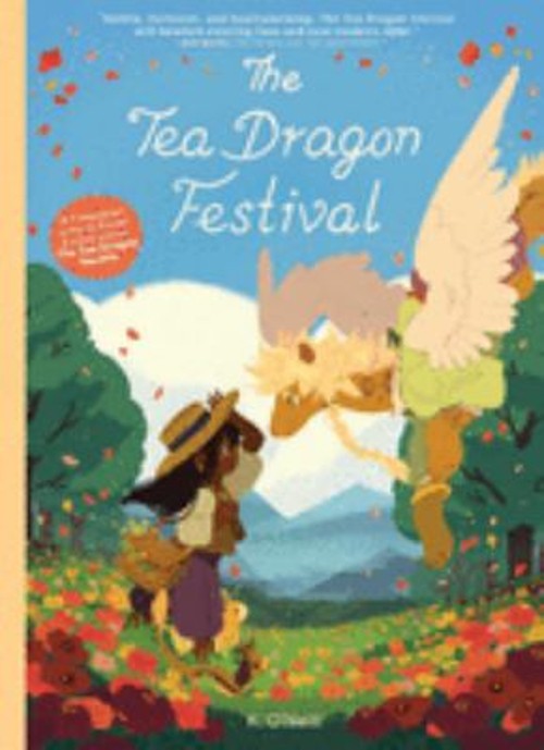 The Tea Dragon Festival Hardcover K. O’Neill
