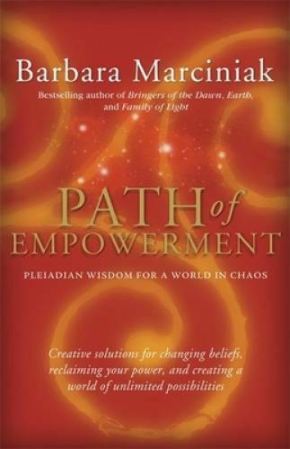 Path of Empowerment: New Pleiadian Wisdom for a World in Chaos – GOOD