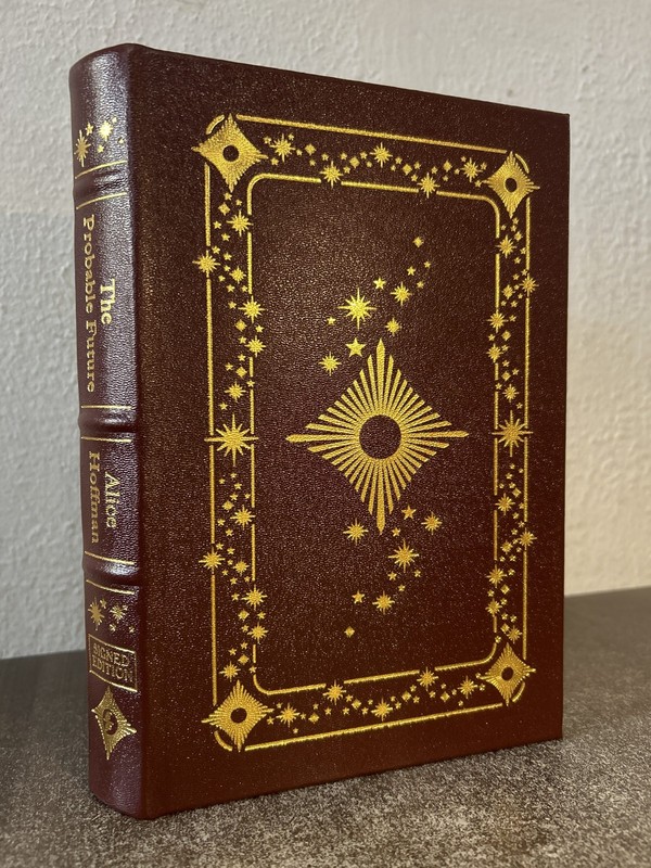 The Probable Future by Alice Hoffman Easton Press Signed Modern Classics leather