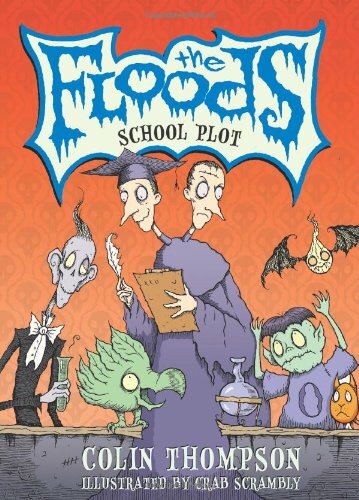 THE FLOODS #2: SCHOOL PLOT By Colin Thompson & Crab Scrambly Excellent Condition